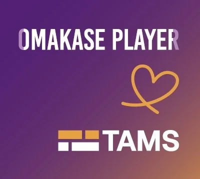 Omakase Player Adds Native Support For TAMS