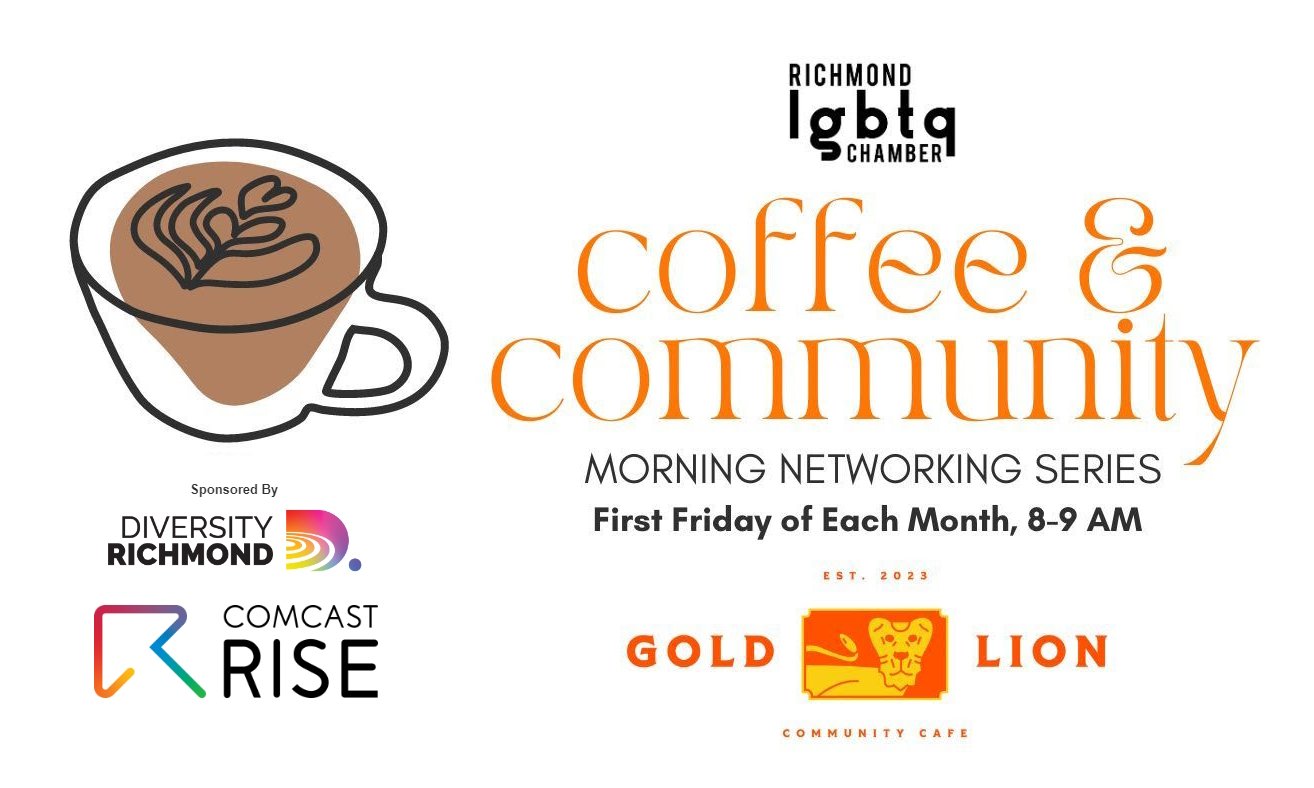 You're invited to join us on Friday, May 3rd for the Richmond LGBTQ Chamber's monthly morning networking event at Gold Lion Community Cafe.  Diversity Richmond is partnering with Comcast to spread the word about Comcast RISE&mdash;a program that will
