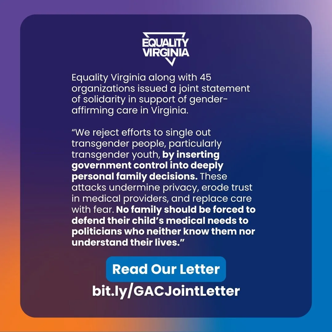 In the face of dangerous federal proposals targeting gender-affirming care, 46 Virginia organizations are standing together.

We've issued a joint statement of solidarity calling on Virginia leaders to defend evidence-based health care, protect trans
