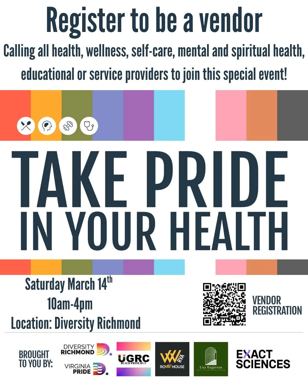 Register to be a vendor at the &ldquo;Take Pride in
Your Health&rdquo; Health Fair! 

UGRC/Black Pride RVA in
partnership with Row House, Diversity Richmond and VA Pride is hosting the
&ldquo;Take Pride in Your Health&rdquo; health fair on Saturday, 