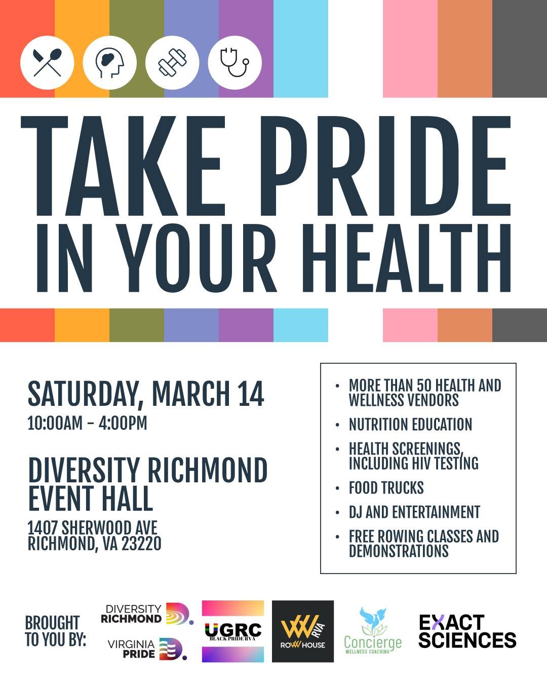 Join UGRC/Black Pride RVA, VA Pride, Diversity Richmond and Row House for "Take Pride in Your Health," a huge community health fair featuring dozens of vendors, rowing classes, food, live DJ and more on Saturday, March 14 from 10am-4pm. Com