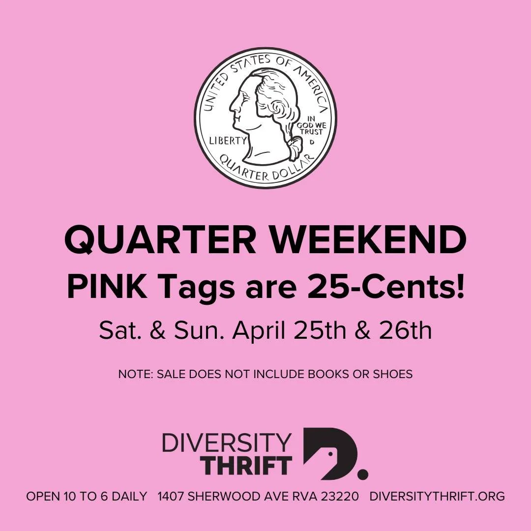 It&rsquo;s Quarter Weekend at Diversity Thrift! PINK tags are 25-Cents! Saturday &amp; Sunday April 25th &amp; 26th.
Look for this color tag on housewares, clothing, electronics, games, toys, knick-knacks, and more! Spread the word and come score som