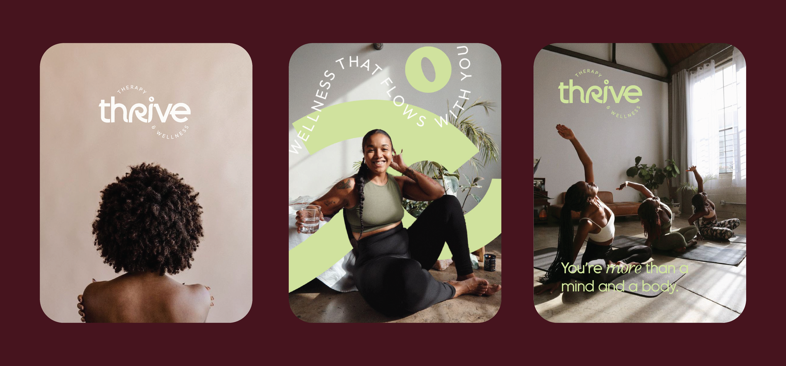 Three promotional images for Thrive Therapy & Wellness. The first shows a woman with curly hair facing away, the second features a smiling woman with braids sitting on the floor with plants in the background, and the third depicts three women practicing yoga in a sunlit room with the text 'You're more than a mind and a body.'