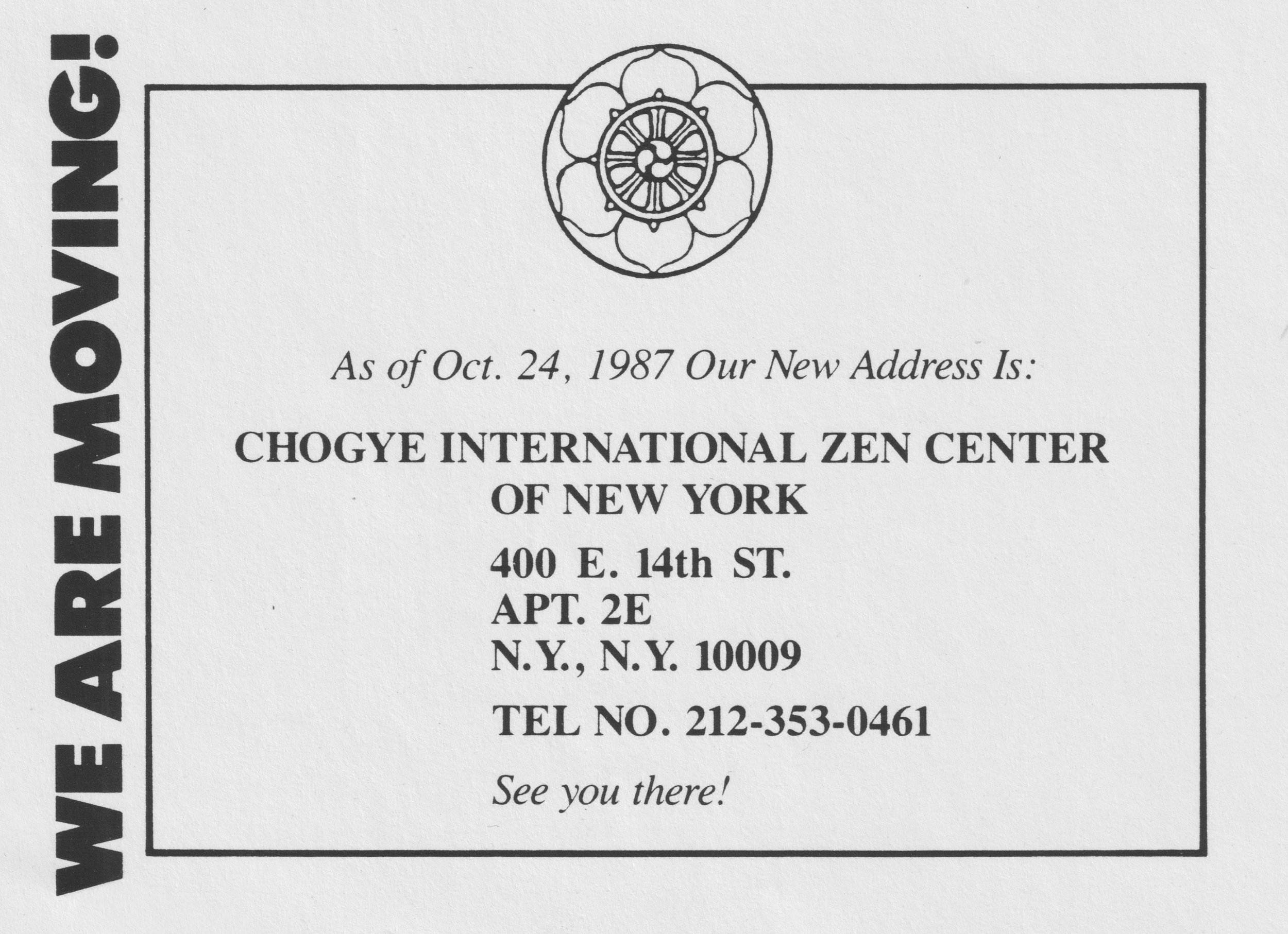 Moving announcement card for the Chogye International Zen Center of New York, October 24, 1987, announcing the move to 400 East 14th Street, Apt. 2E. Features the Kwan Um School of Zen dharma wheel logo.