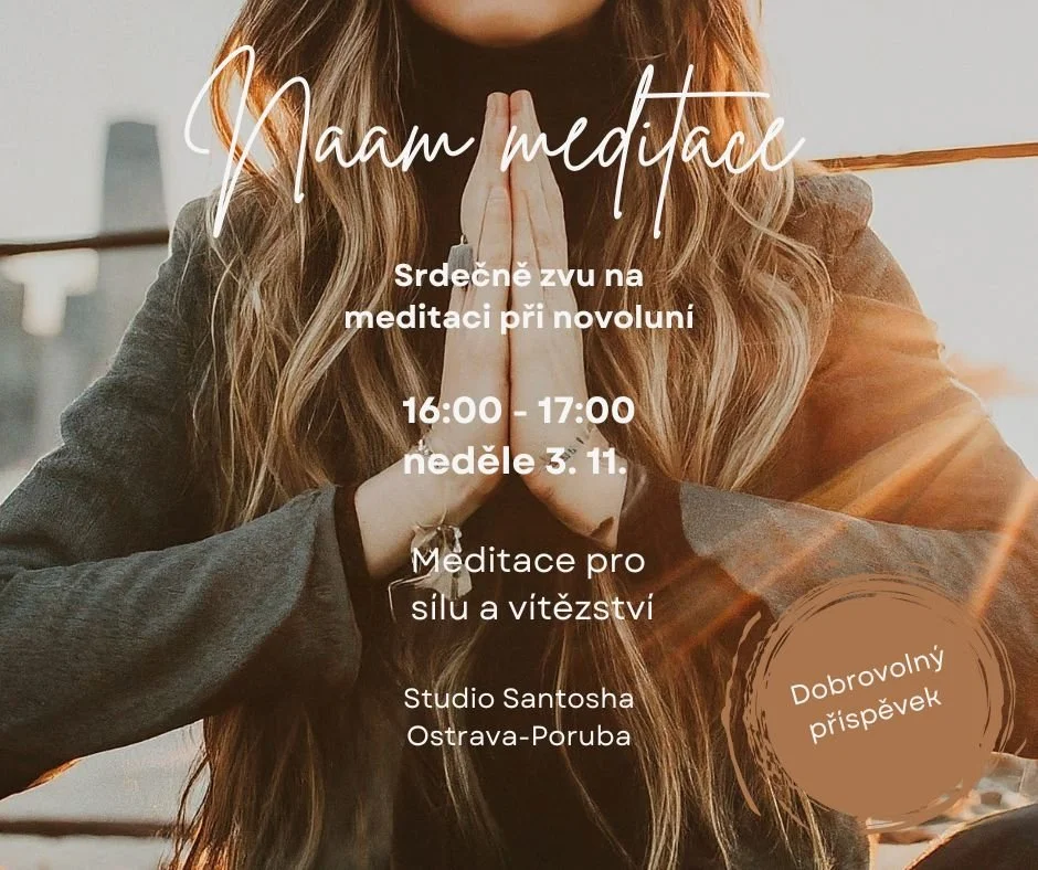 Naam meditace pro novoluní - Síla a vítězství