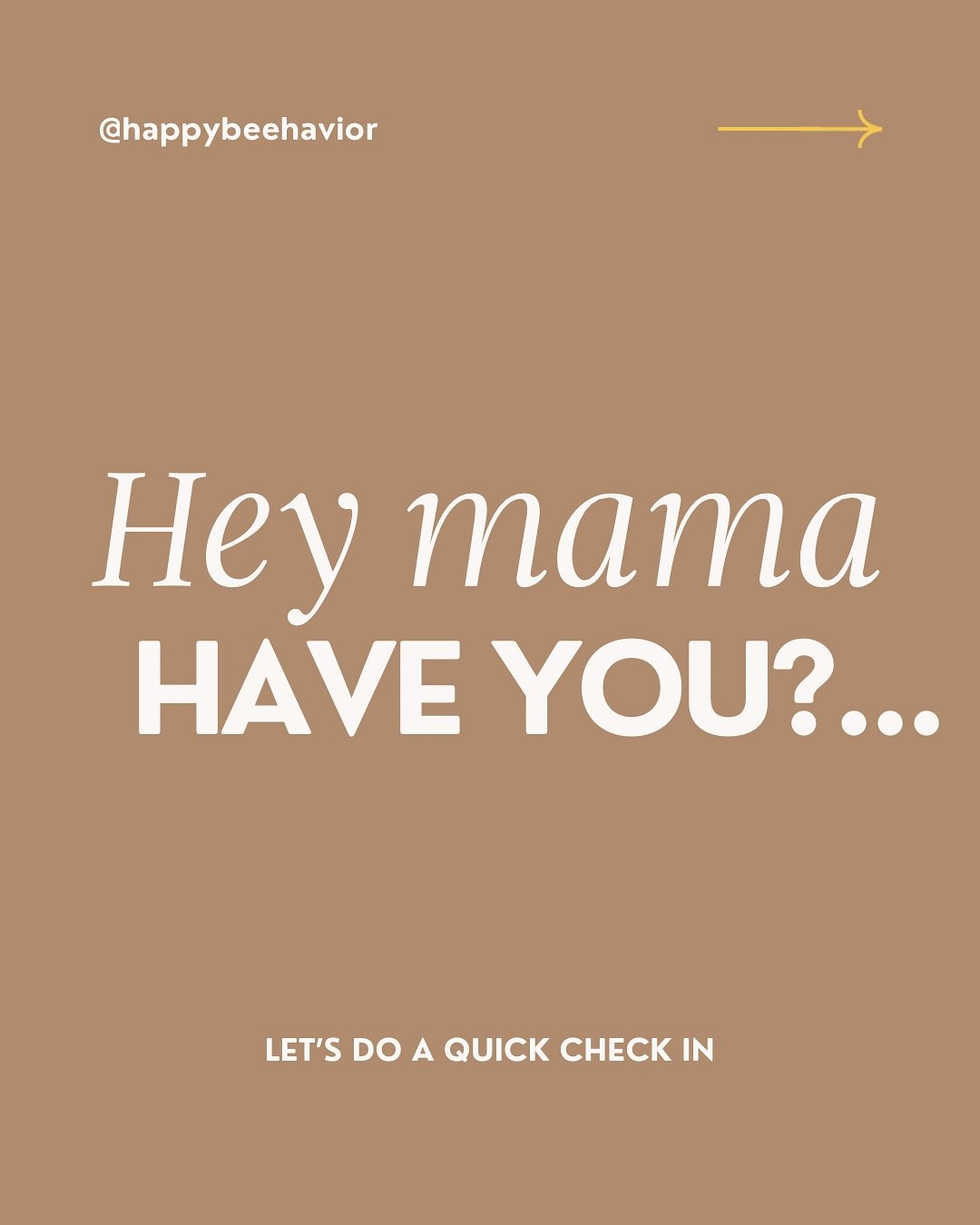 To any mama that may need this check in 💛 Share how your day has been today!