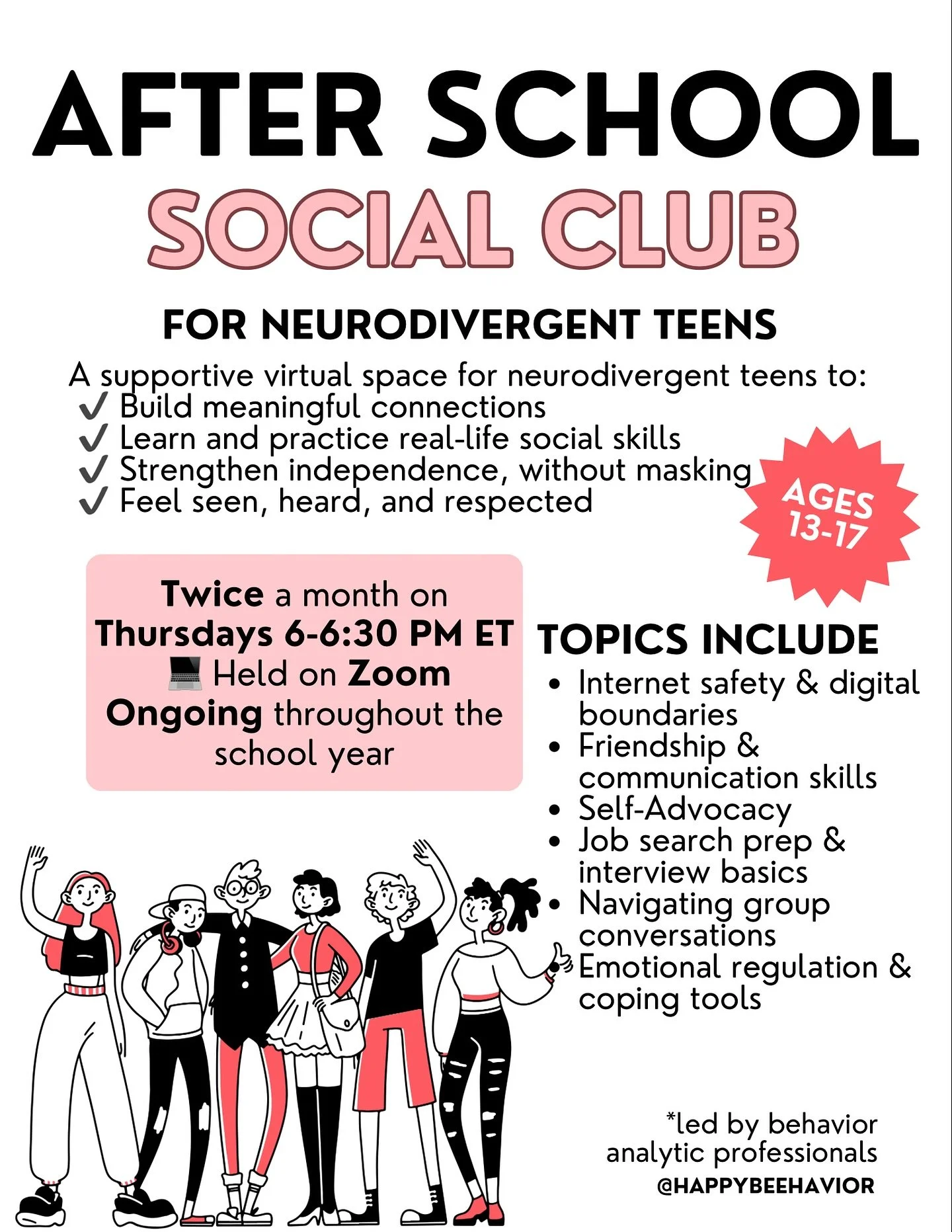 So excited to officially announce our After School Social Club: a virtual space for neurodivergent teens to connect and build skills that are relevant and meaningful to them!
We meet twice a month on Zoom and focus on:
๐ Self-advocacy
๐ Coping st