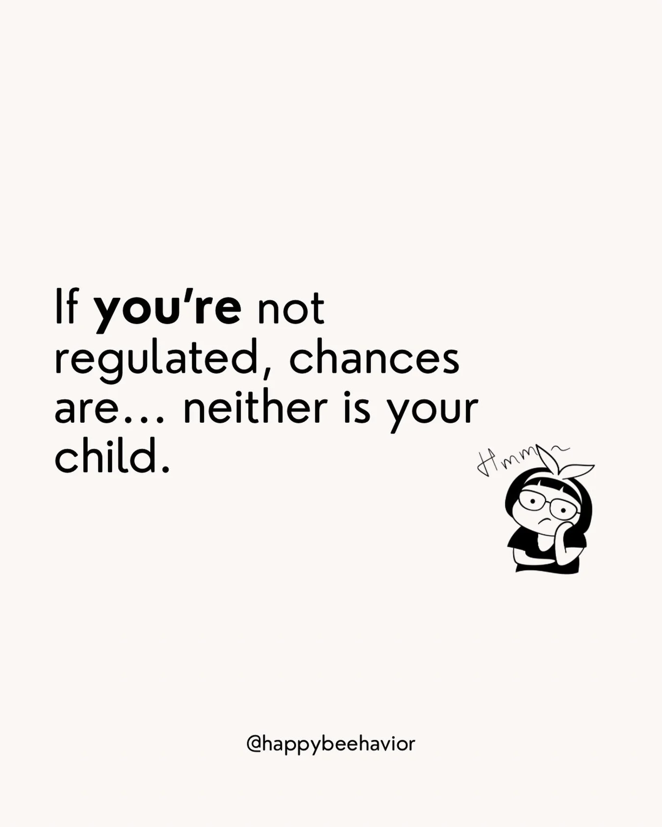 If you&rsquo;re not regulated, chances are your child isn&rsquo;t either. Kids don&rsquo;t have the skills yet to manage big feelings on their own, so they look to the adults around them for cues. Your tone, your pace, your body language all matter, 