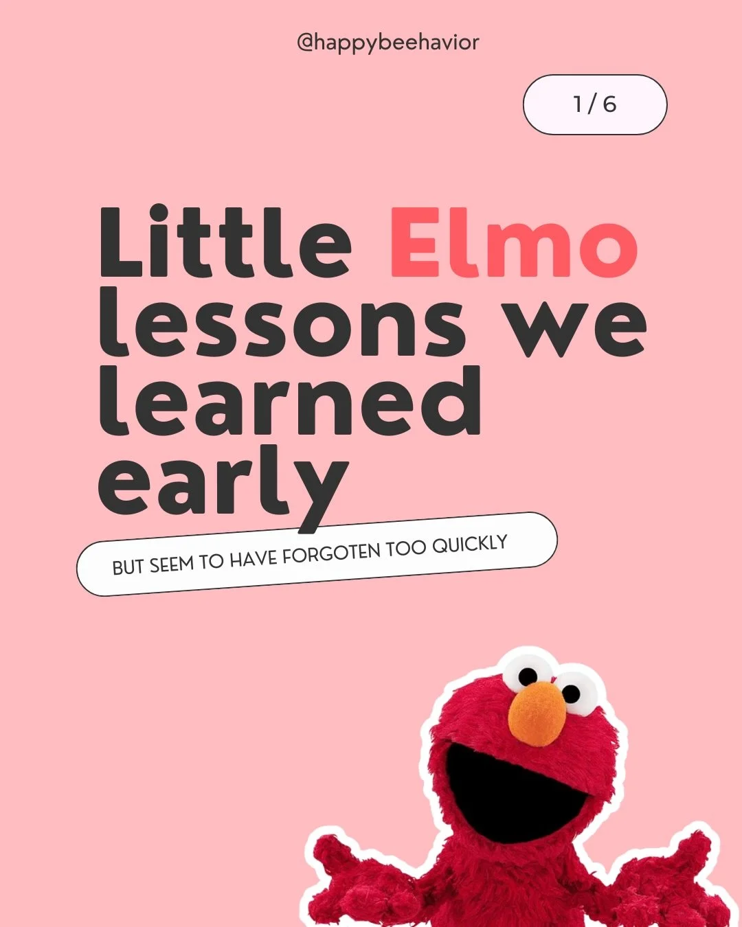 Some lessons feel small when we first hear them&hellip; until we realize how big they actually are.

Elmo has been teaching us since we were far too little about kindness, care, understanding, and safety. These are lessons worth remembering, revisiti