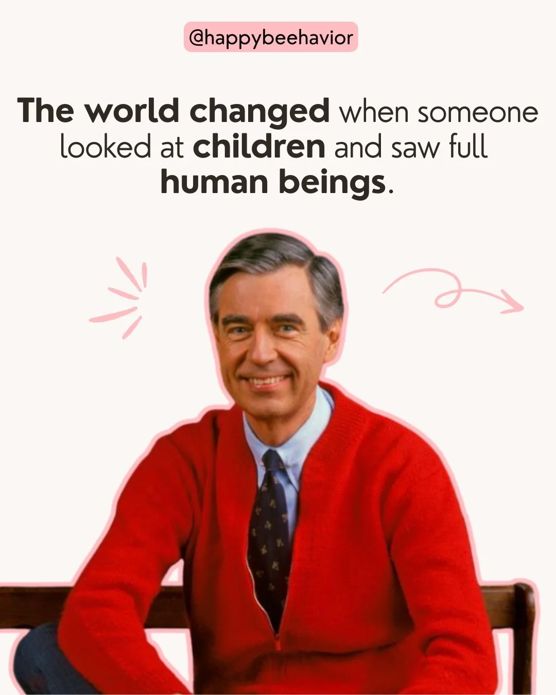 It&rsquo;s a beautiful day to remember that children are people, not problems🤍

Mr. Rogers didn&rsquo;t change the world by being loud. He changed it by being clear about who deserved care, respect, and belonging. The lesson still hits: children do 