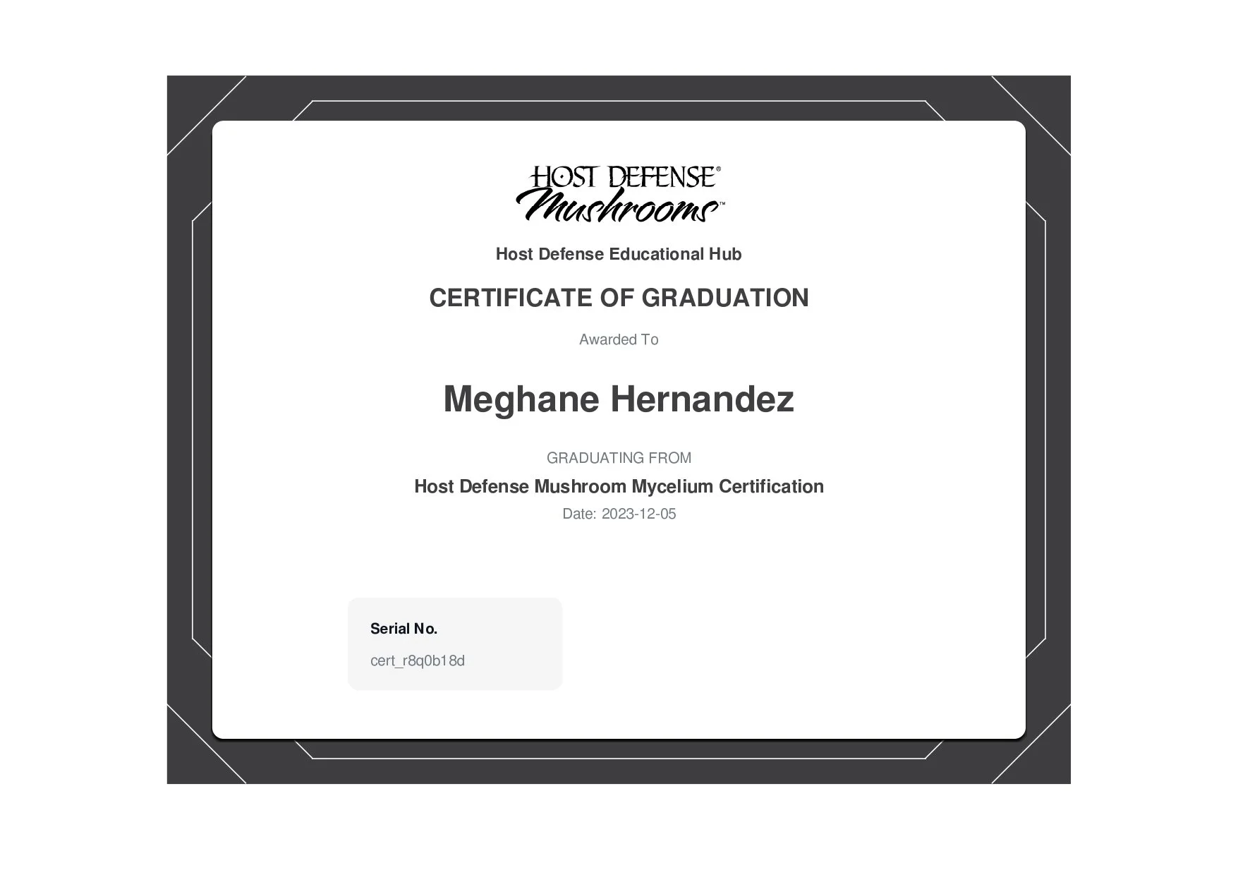 Digital certificate of graduation from Host Defense Mushroom Mycelium Certification awarded to Meghane Hernandez, supplement consultation, herbalist, and licensed acupuncturist.
