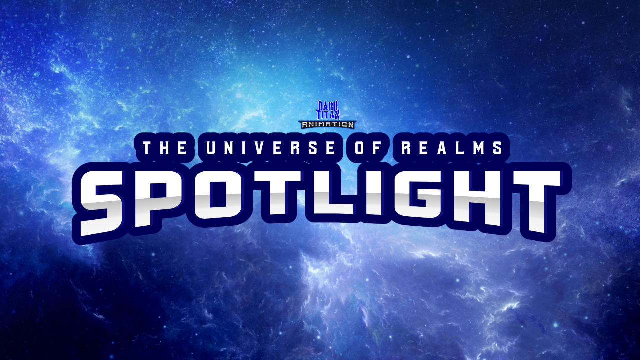 The Universe of Realms Spotlight: An Animated Digital Series in the Works