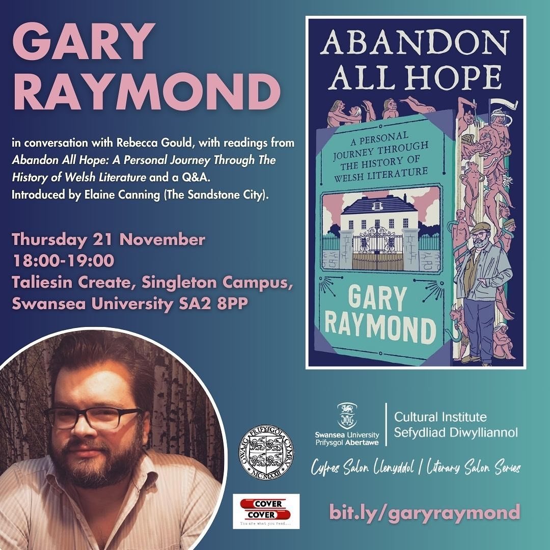 We are delighted to be welcoming @garyraymond_ on Thursday 21st to our @culture_swanuni  literary event series in conversation with @gouldrebecca 📚📚 What a combo! 😍 Free tix 📚📚 @covertocoveruk @books.wales @uniwalespress @llencymru_litwales @eng