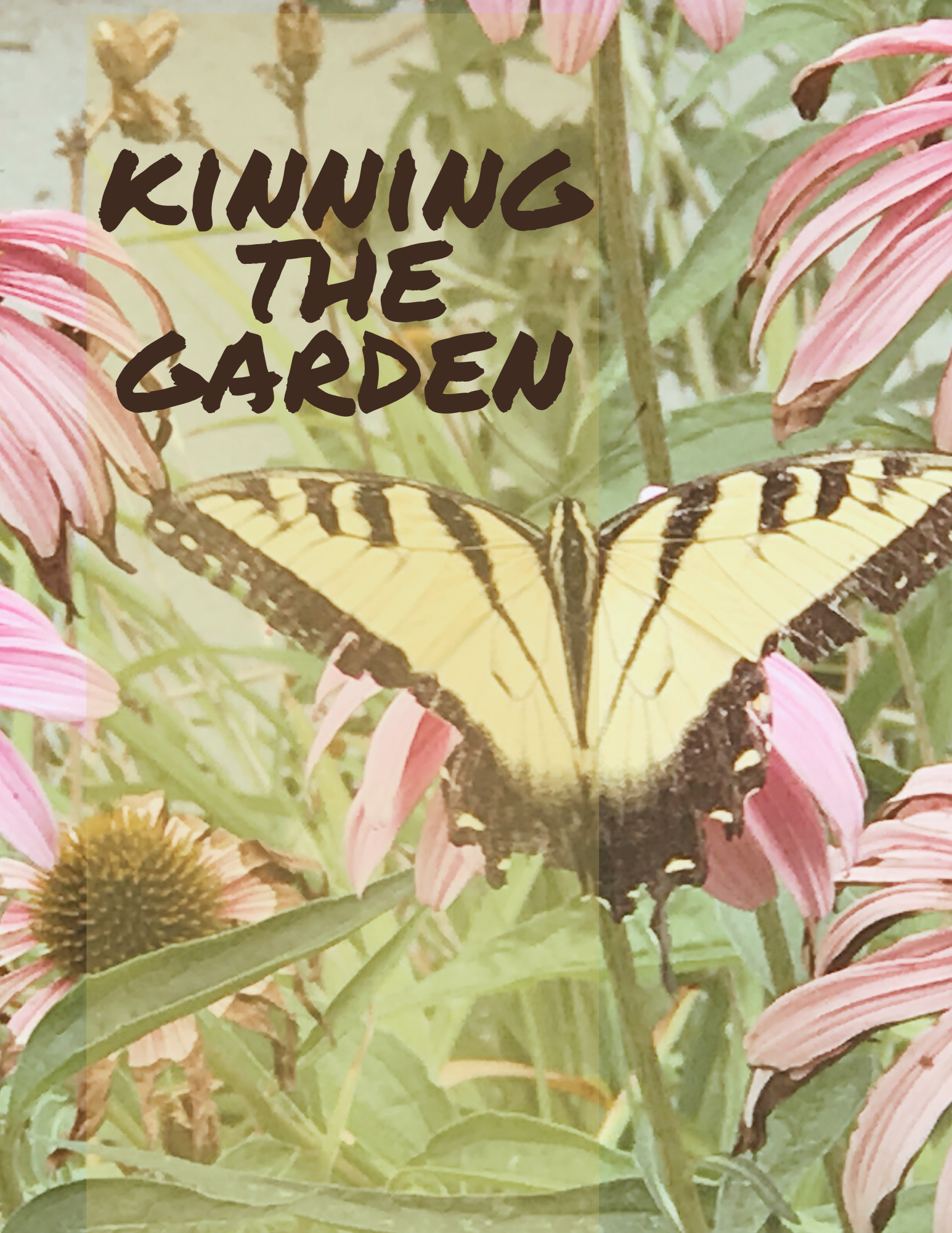 Kinning the Garden