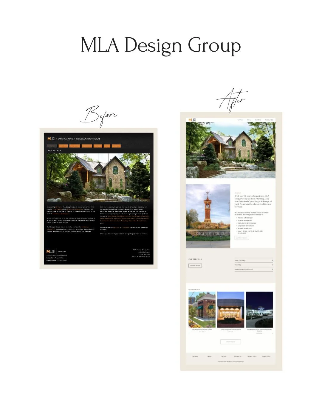 Before homepage of MLA Design Group on WordPress featuring a dark layout with a mountain home image, black background, and orange buttons. After homepage redesigned on Squarespace with a cleaner, brighter neutral look.
