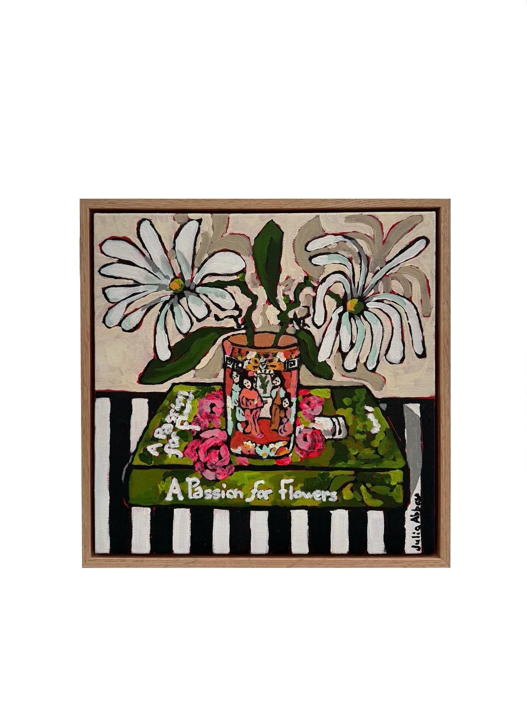 A Passion for Flowers