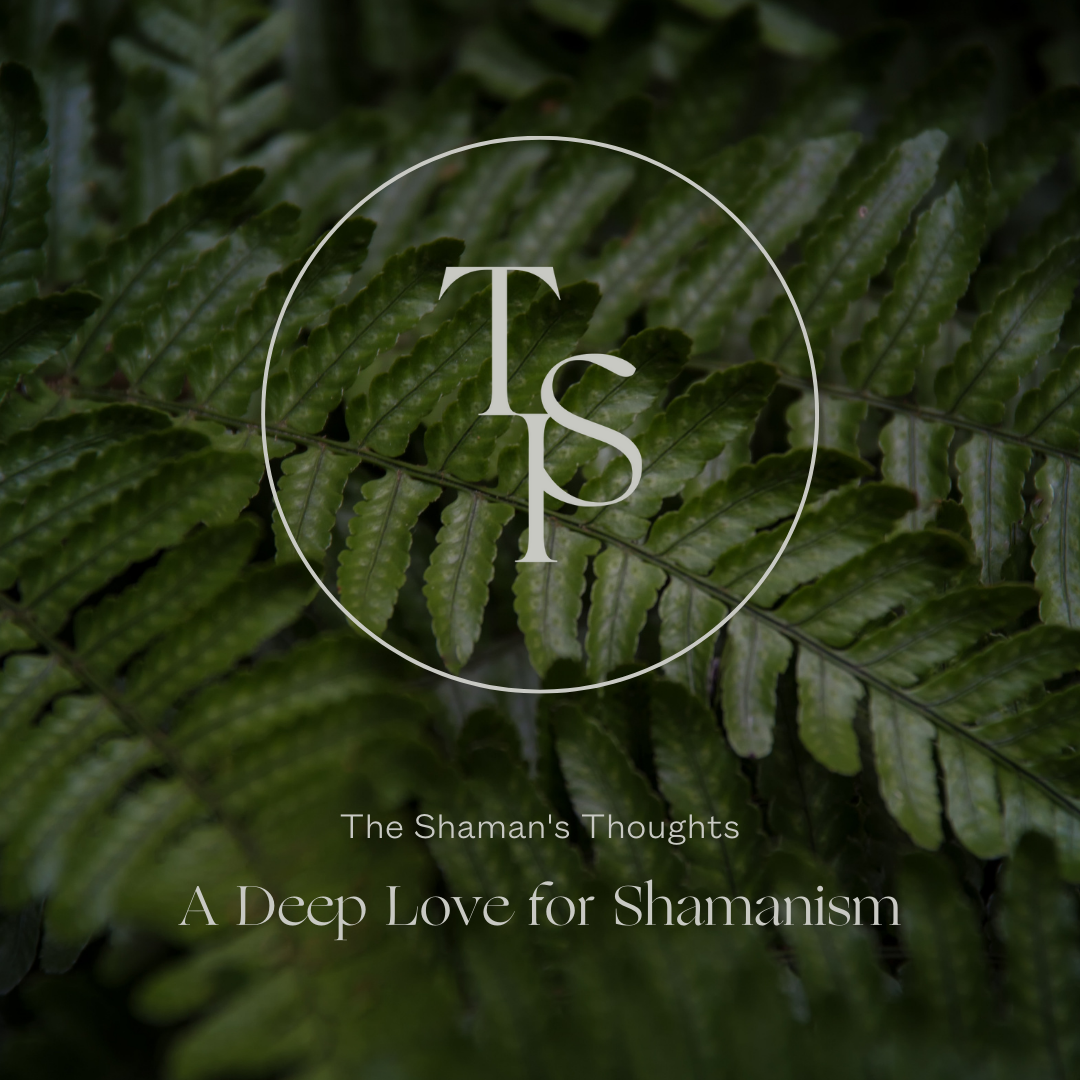 A Deep Love for Shamanism
