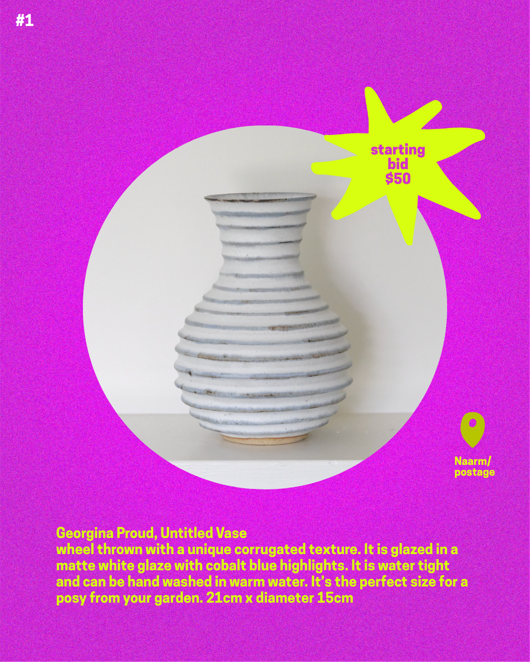 Item 1. Georgina Proud Vase. Starting bid $50