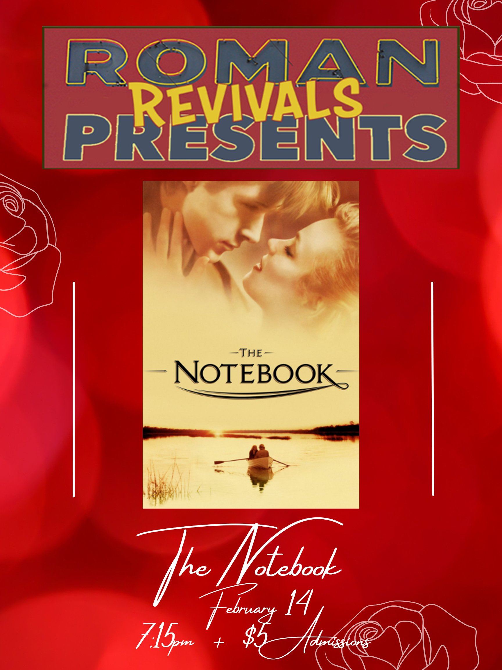 Roman Revivals Presents: The Notebook