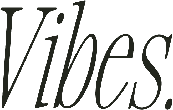Vibes