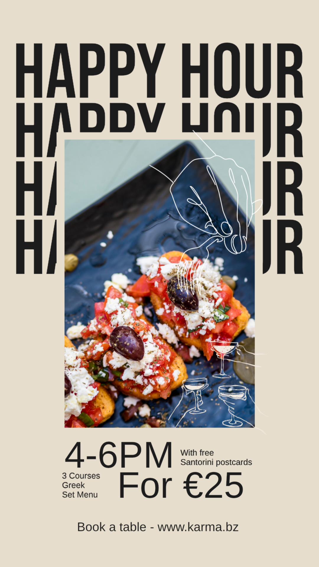 ✨ Karma Happy Hours | 4–6 PM ✨

Join us for a delicious three-course Greek feast for just €25! 🇬🇷

Begin with our fresh Ntakos, followed by your choice of a classic Greek favorite:

🍆 Moussaka
🥩 Soutzoukakia
🌿 Soufiko 

Finish on a sweet note wi
