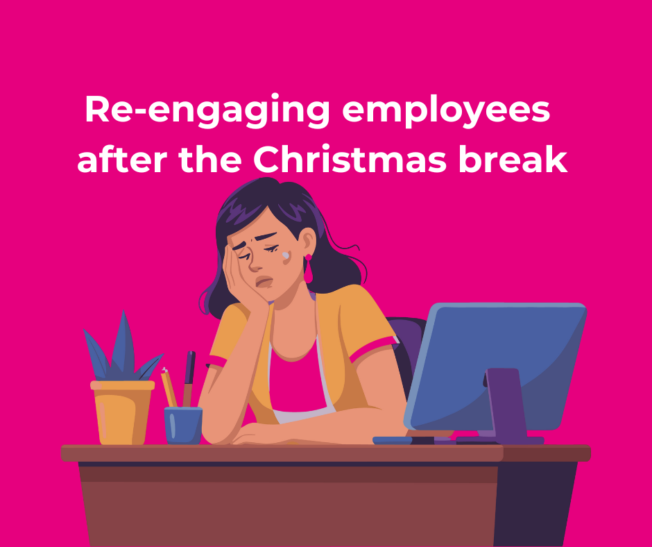 How to re-engage employees after the Christmas break