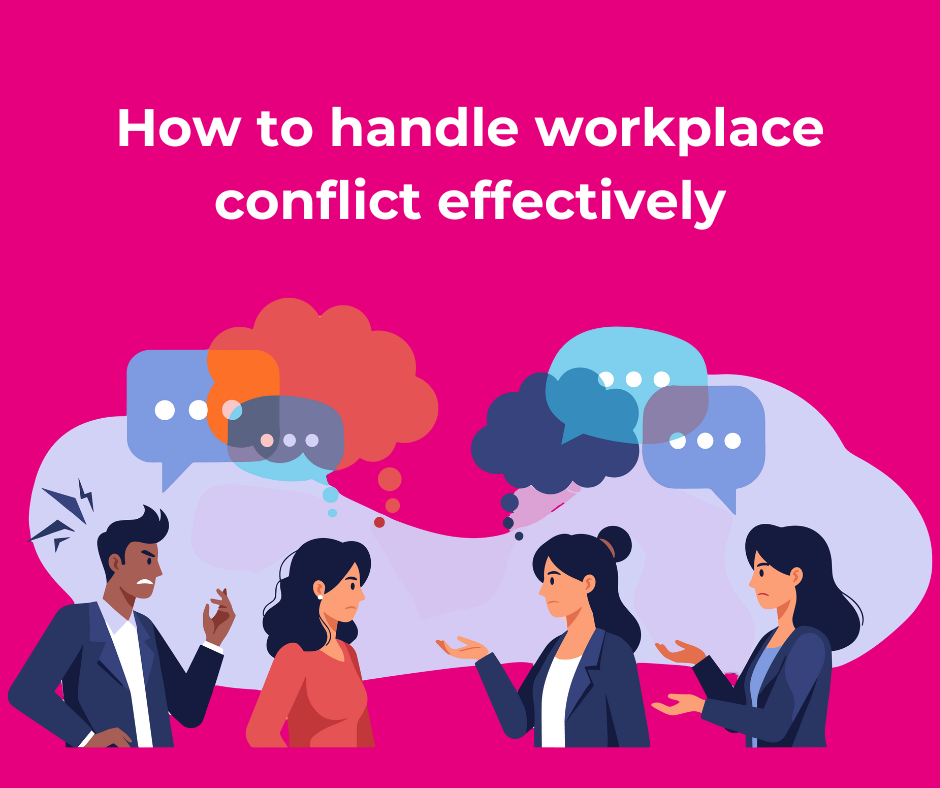 How to handle workplace conflict effectively