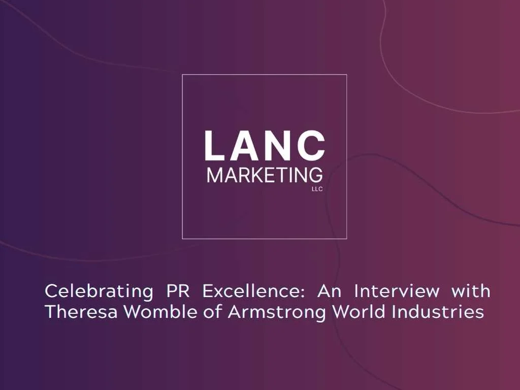 [BONUS EPISODE] Inside LANC Marketing’s PRSA Keystone Win: Building Internal Trust Through Corporate Communications