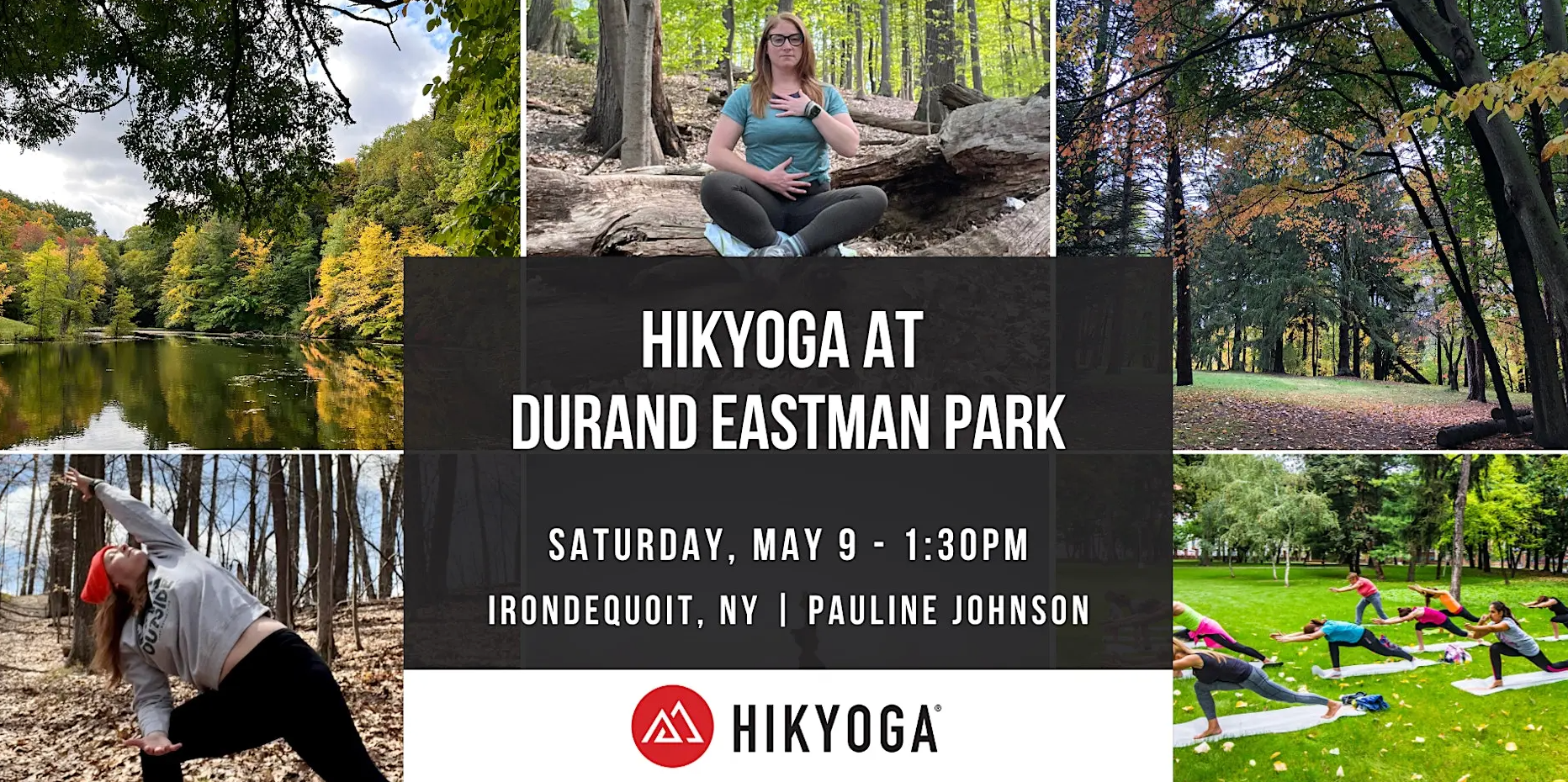 Hikyoga at Durand Eastman Park with Pauline