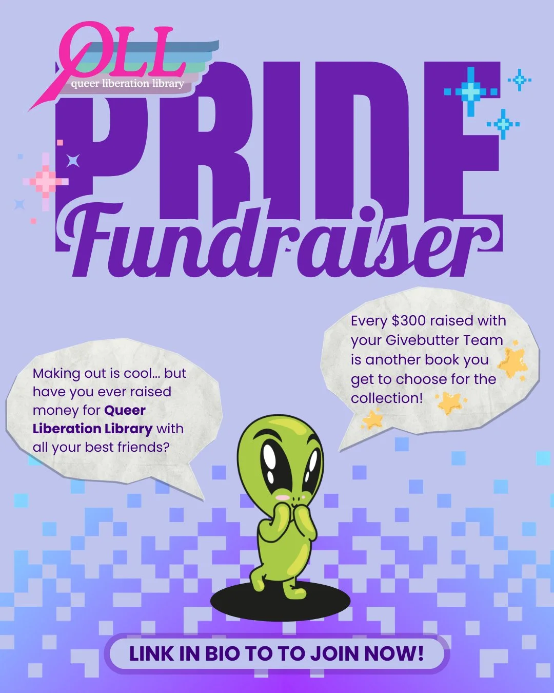 It's time for our annual PRIDE FUNDRAISER again BBs so, grab your hottest, smartest, most chronically-online friends and start a fundraising team for QLL on @givebutter! ✨

For every $300 your team raises you get to choose a book to add to the collec