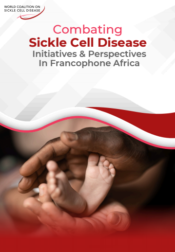 New Report: Combating Sickle cell disease: initiatives &amp; perspectives in francophone africa