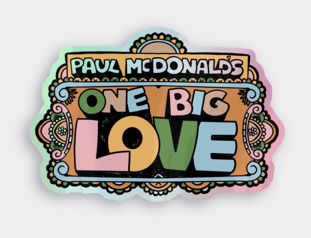 “ONE BIG LOVE 2025” Holgram Sticker