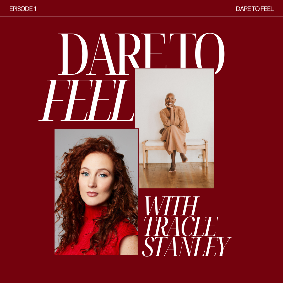 Dare to Feel Podcast : From Hollywood Producer to Luminous Yogi with Tracee Stanley