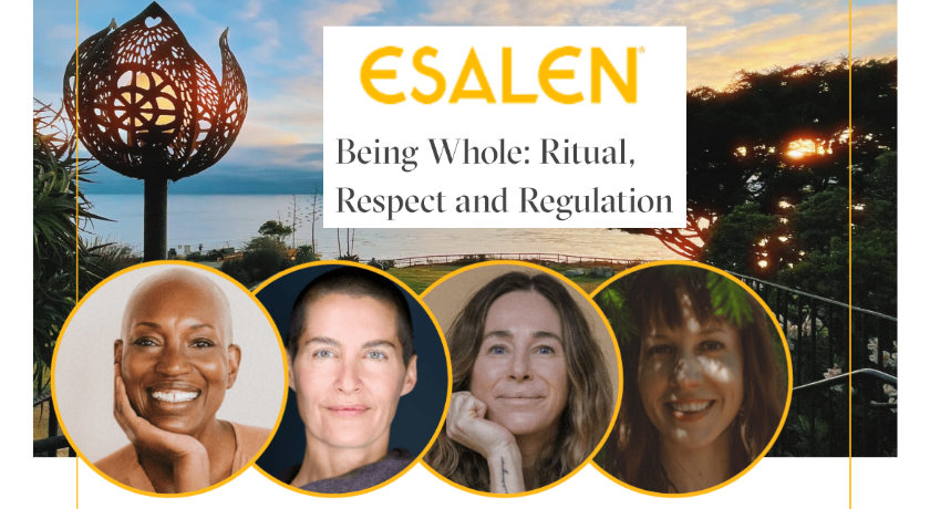 Being Whole: Ritual, Respect, and Regulation