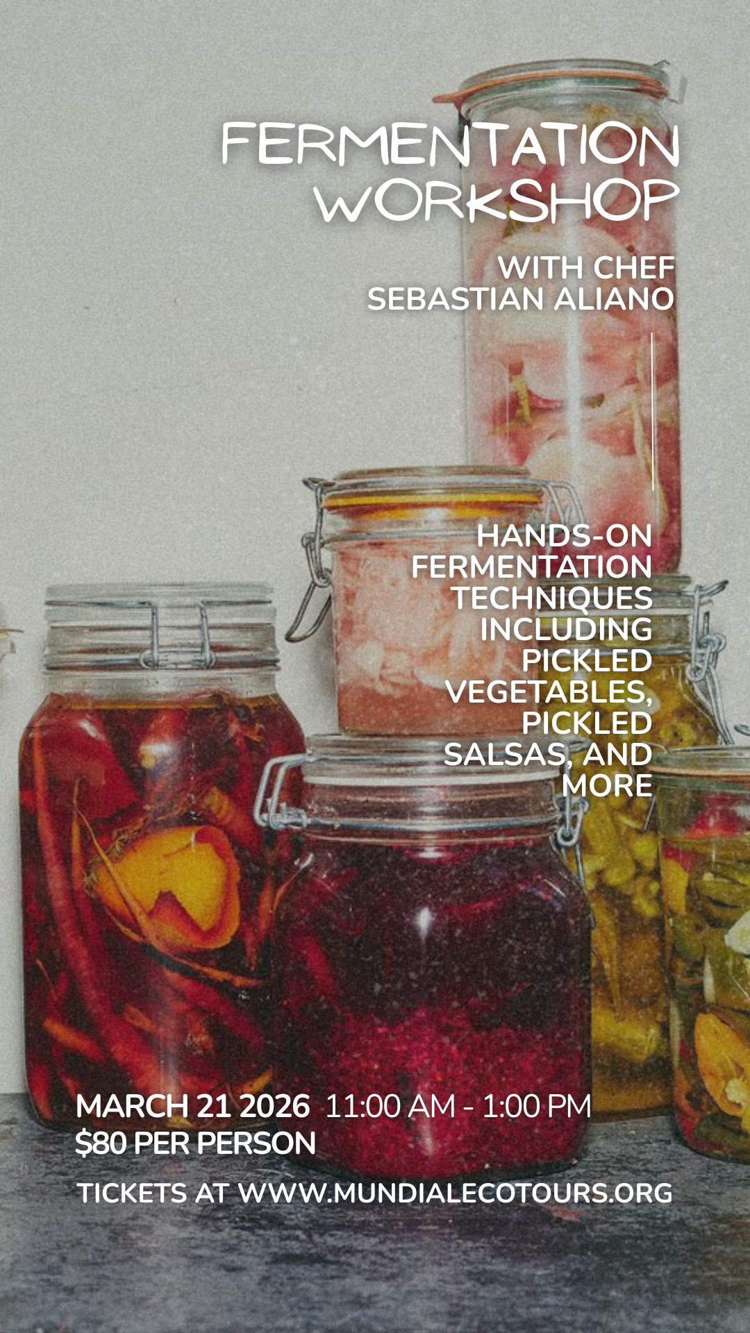 Fermentation Workshop with Chef Sebastian