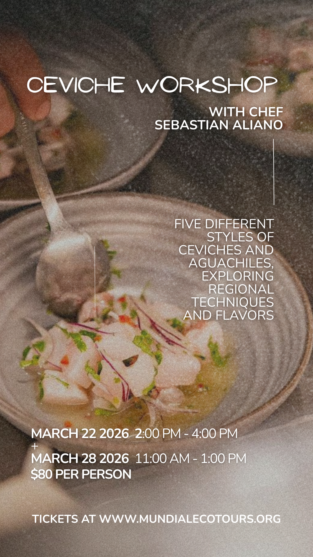 Ceviche Workshop with Chef Sebastian