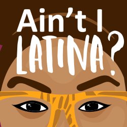 aint-I-latina-Youtube-profile-1.jpg