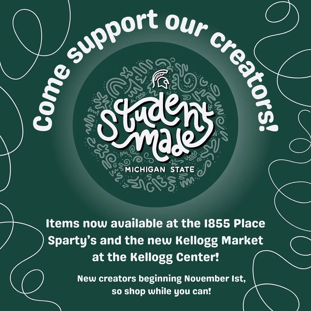 Student-Made MSU and @msuburgessinstitute have recently partnered with @eatatstate for the new Kellogg Market and Sparty&rsquo;s at 1855 Place!

Come support our student creators and shop exclusive items made by them starting tomorrow, October 2nd! 
