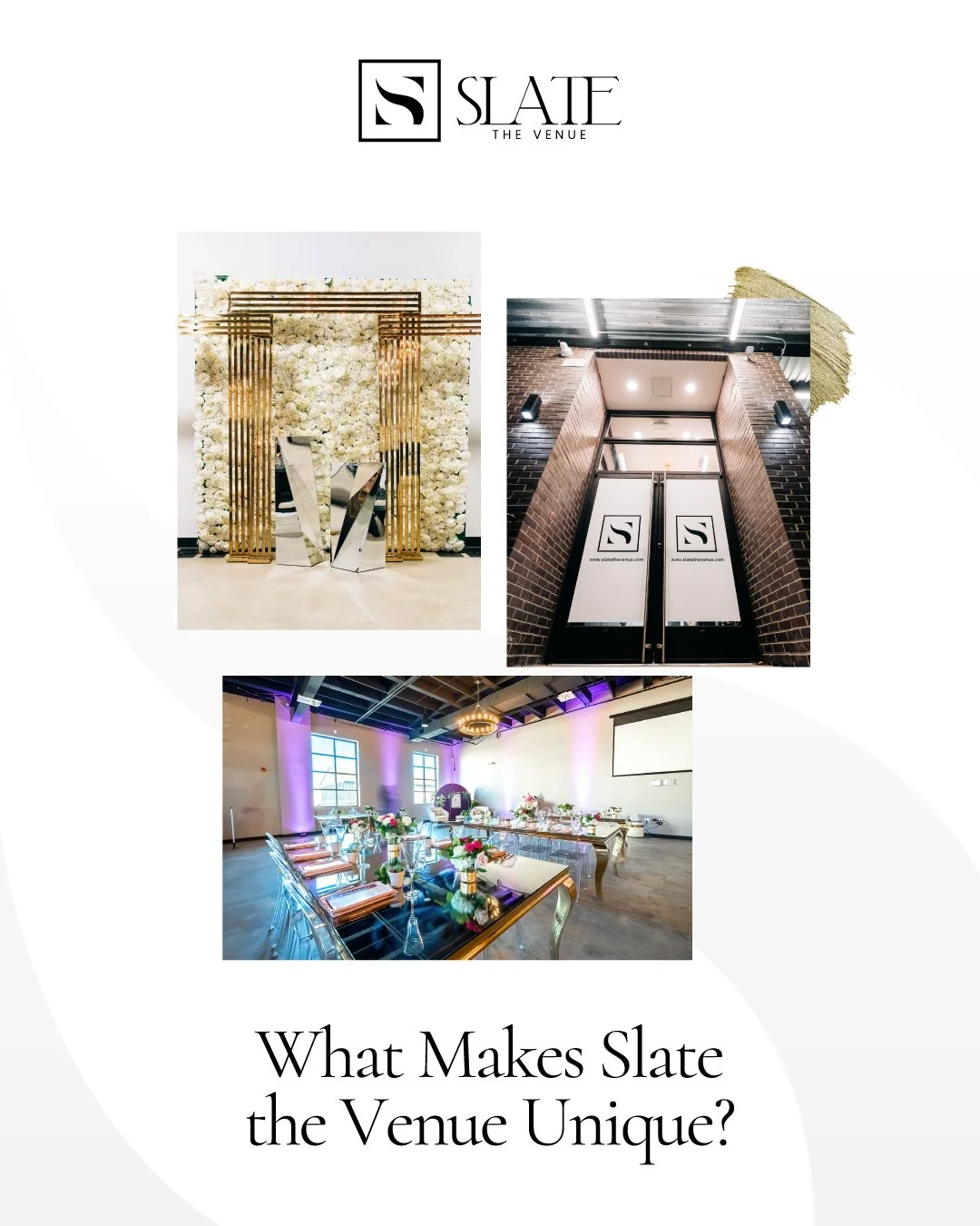 Slate the Venue is a one-of-a-kind, luxury event venue nestled in Baltimore's Highlandtown neighborhood.

Our glamorous space offers a blank canvas on which to customize your event, featuring a decadent combination of modern amenities and timeless ch