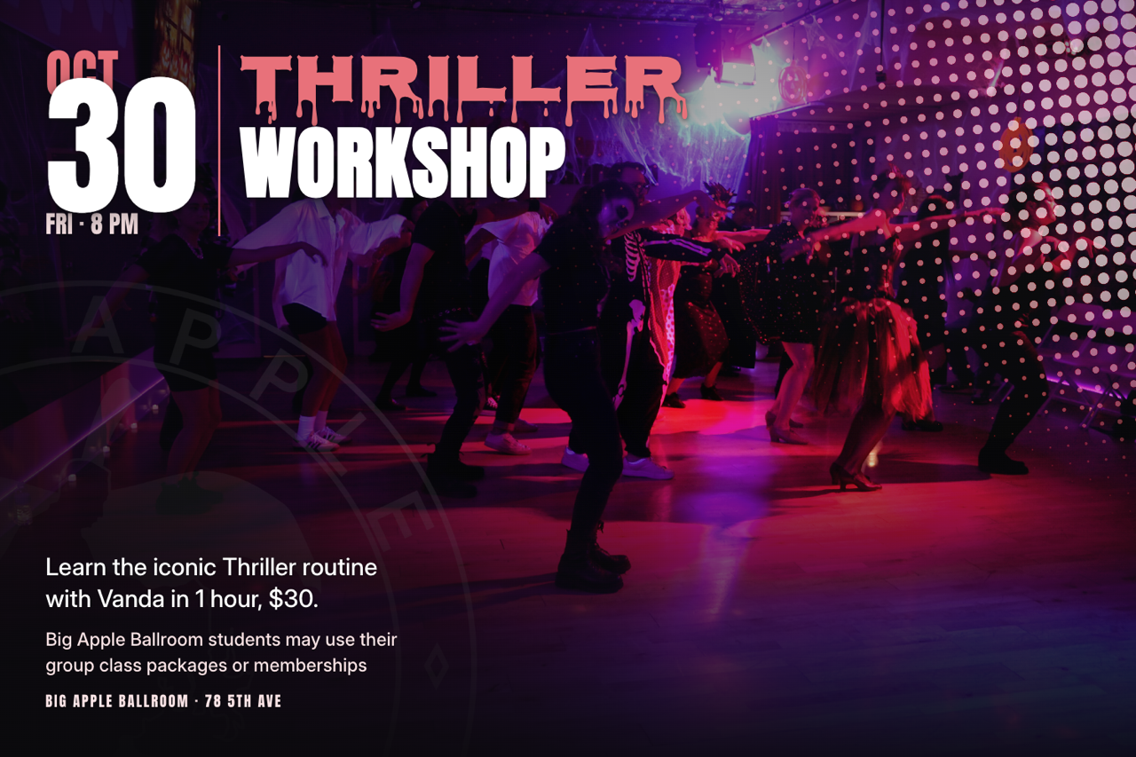 Thriller Workshop At Big Apple Ballroom