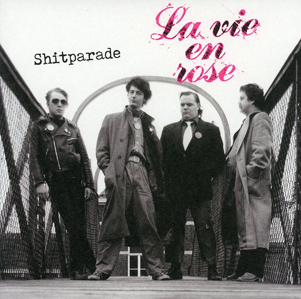 La Vie En Rose - Shitparade 7"