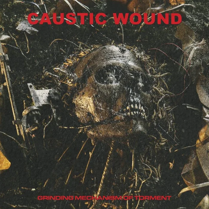 Caustic Wound - Grinding Mechanisms Of Torment LP
