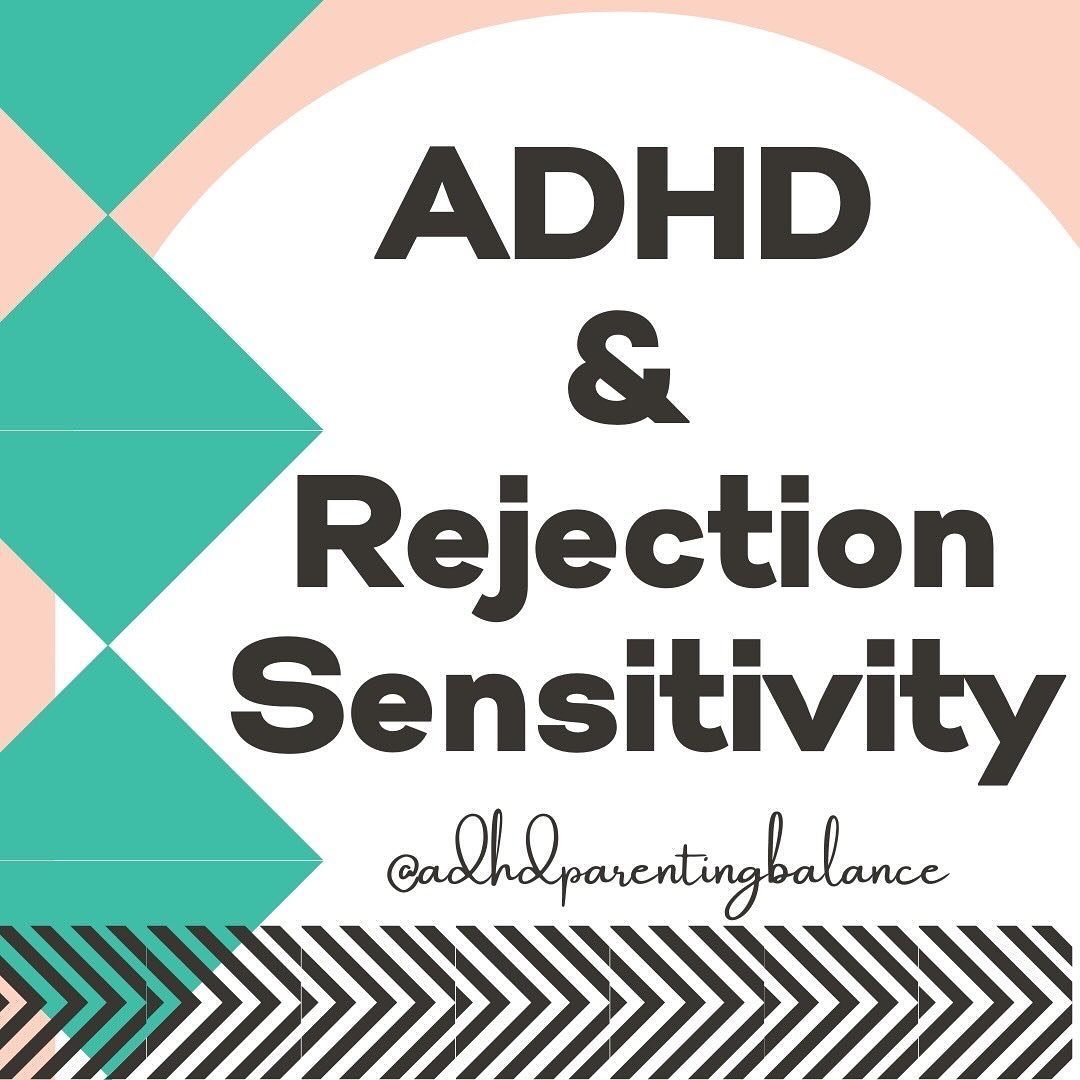 ♢ Most people who have ADHD are very sensitive to what other people think or say about them. ​​​​​​​​
​​​​​​​​
♢ This is sometimes called rejection-sensitive dysphoria (RSD), which is not a medical diagnosis, but a way of describing this cluster of e