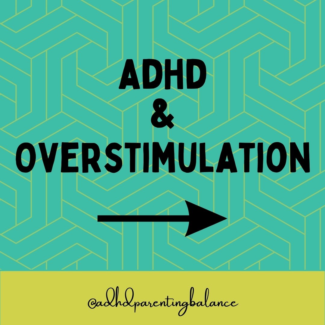 ✱ Overstimulation is a daily reality for many people with ADHD. 

✱  Overstimulation results in feeling bombarded or attacked by the situation.

✱  There are things that parents and caregivers can do to help kids with ADHD manage overstimulation. 

➊