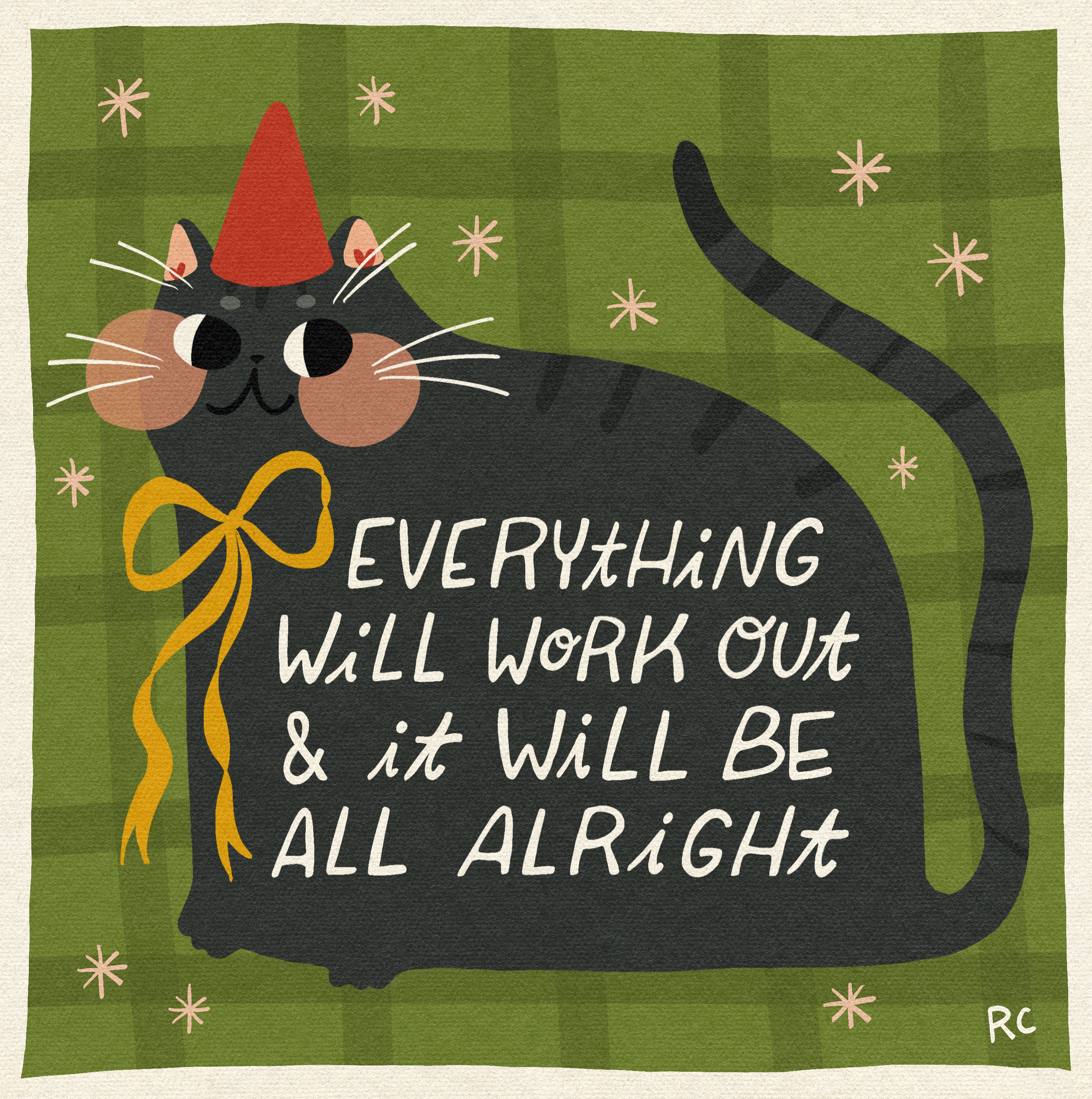 Everything will Work Out Print