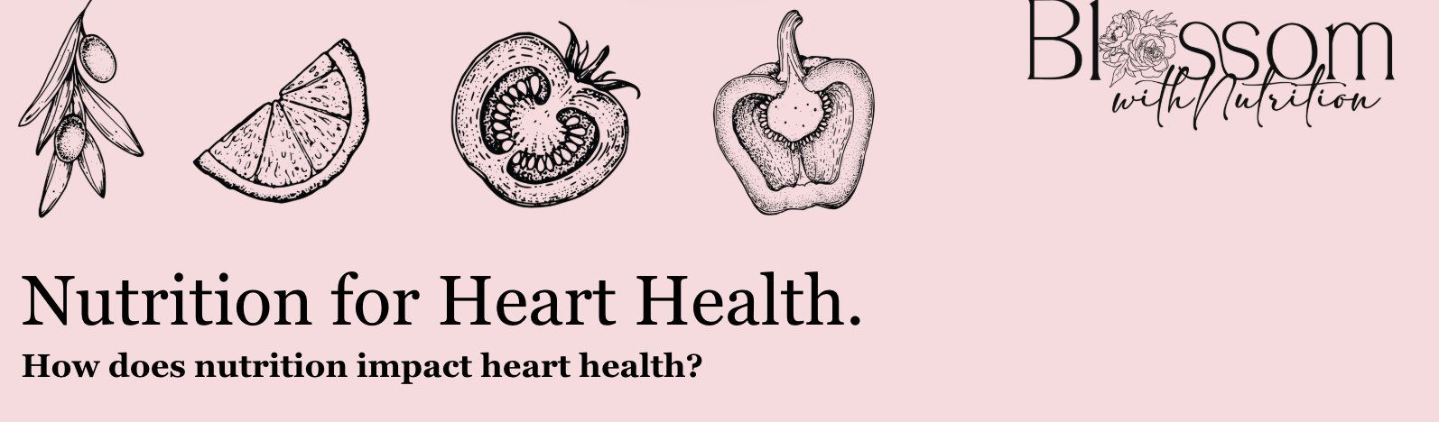 Heart Health Nutrition Handout