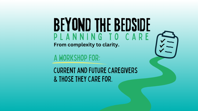 Beyond the Bedside: Planning to Care (OCT 1st)