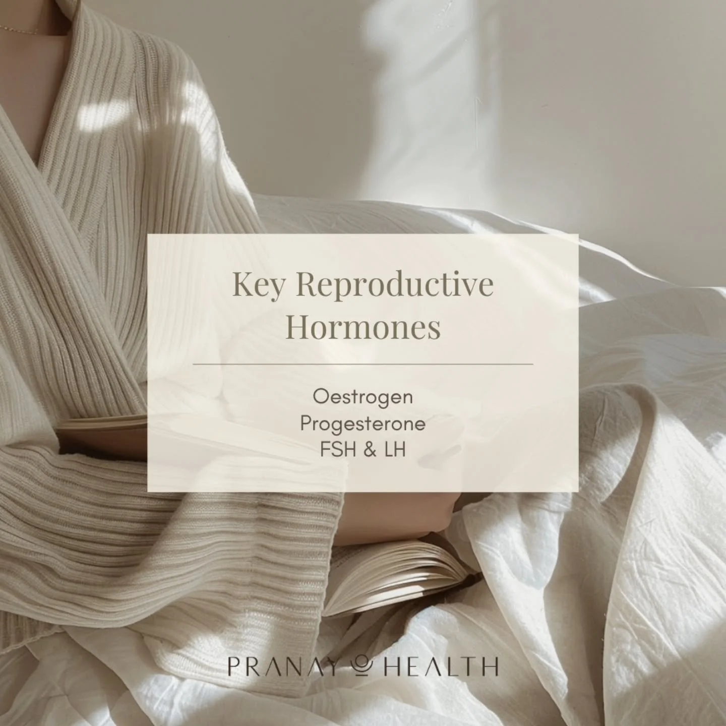 What are the 4 main reproductive hormones:

Oestrogen (E2)
Oestrogen stimulates fertile cervical mucous and promotes the thickening of the uterine lining in preparation for a fertilised egg. 

Progesterone (P4)
Progesterone is responsible for the thi