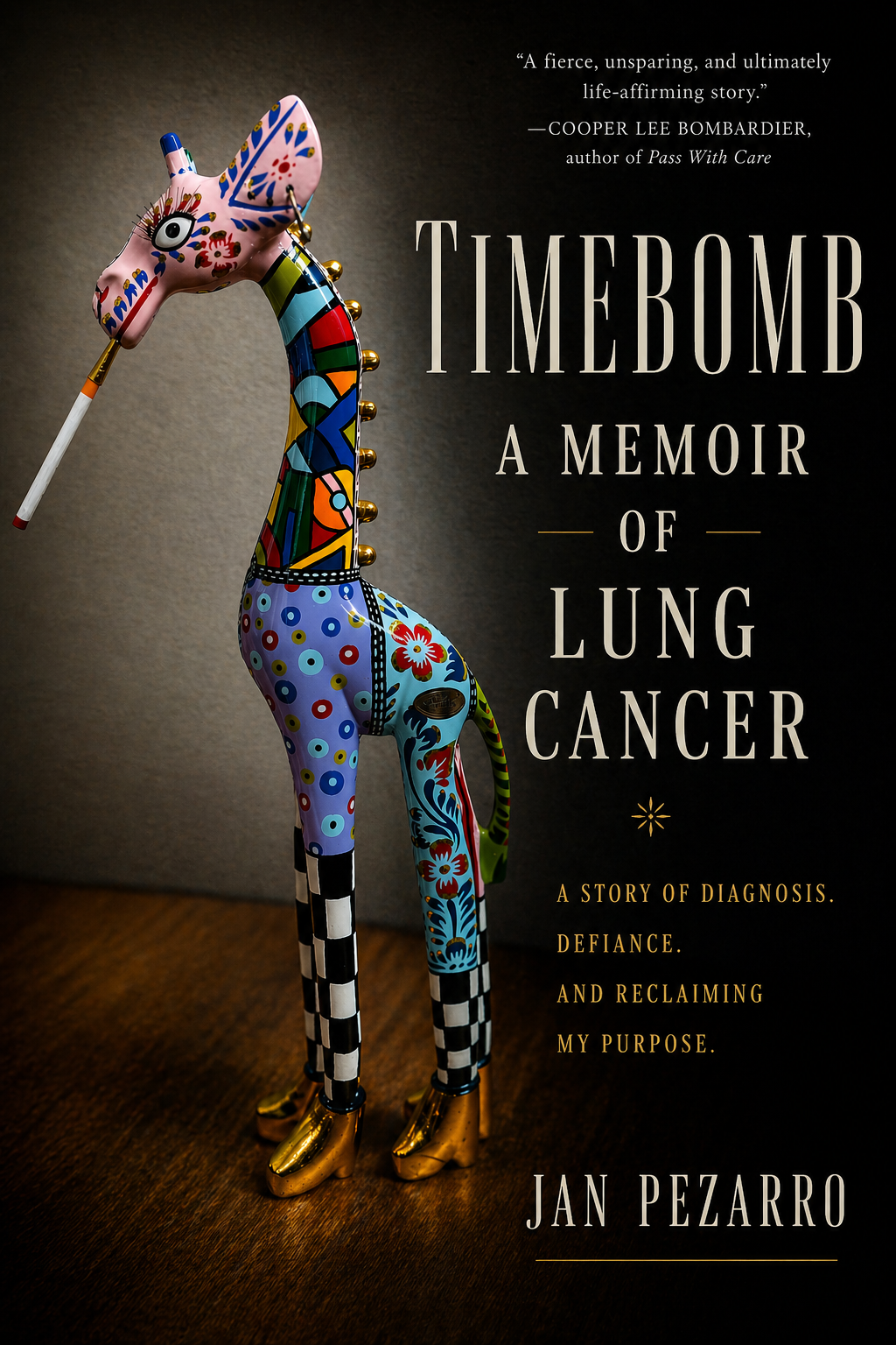 Colourful, decorated giraffe sculpture with a cigarette in its mouth, positioned next to book title and author text for 'Timebomb: A Memoir of Lung Cancer' by Jan Pezarro.