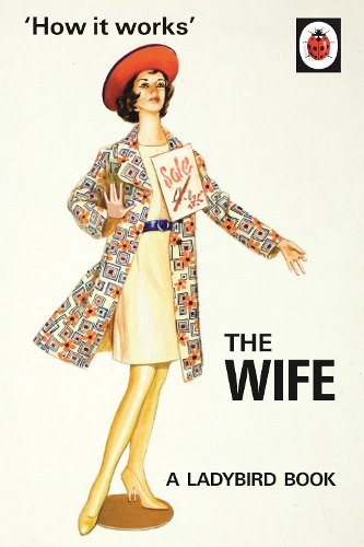 How it works - The wife.jpg